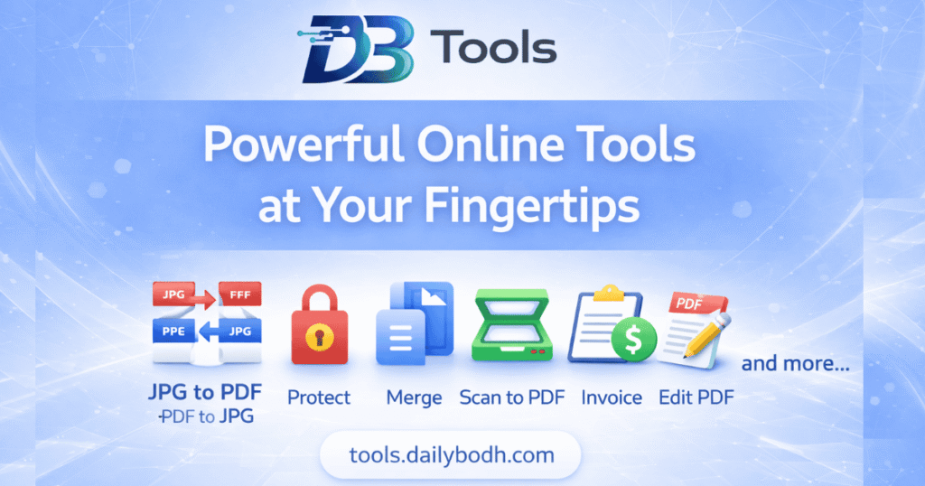 Dailybodh Tools | Free Online PDF Editor, Invoice Generator & Web Tools
